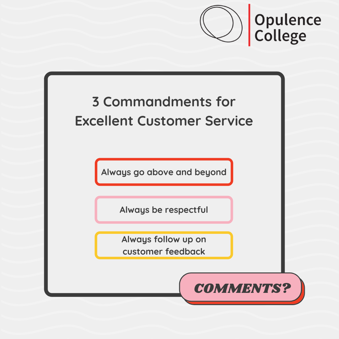 3 Commandments for Excellent Customer Services